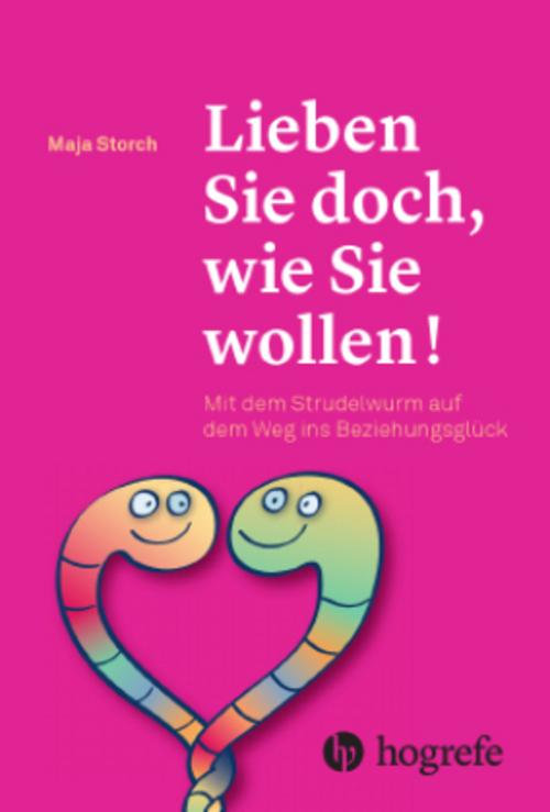 Lieben Sie doch, wie Sie wollen!