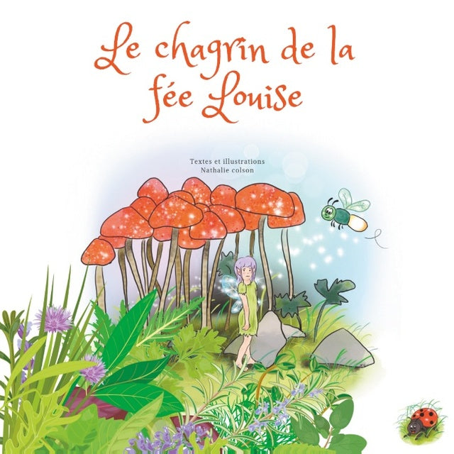 Le chagrin de la fée Louise