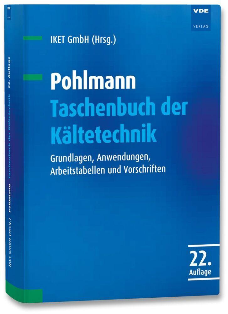 Buchcover: Pohlmann Taschenbuch der Kältetechnik