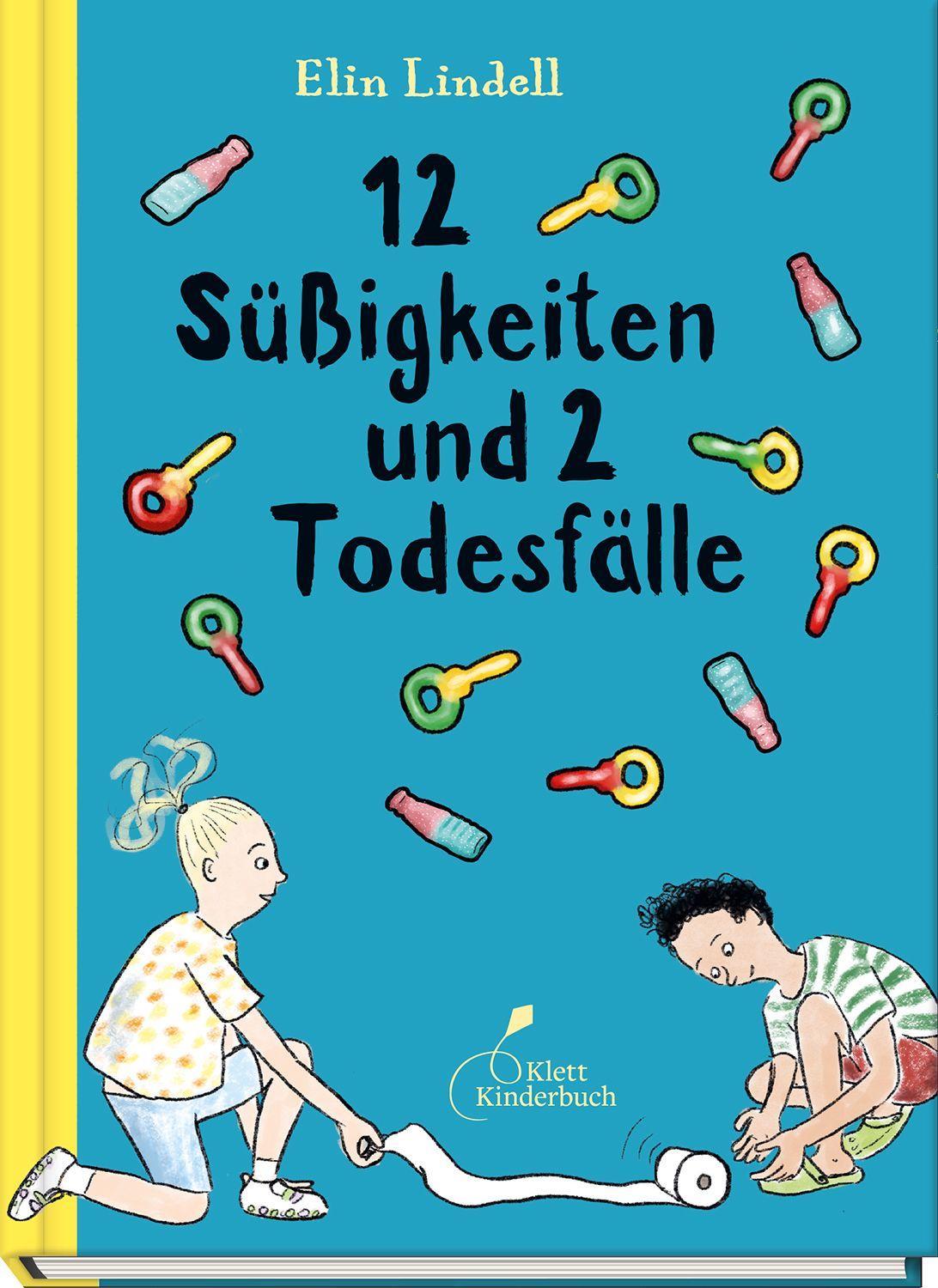 Lindell, Elin/12 Süßigkeiten und 2 Todesfälle