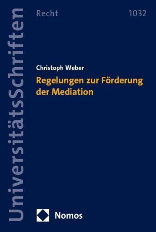 Regelungen zur Förderung der Mediation