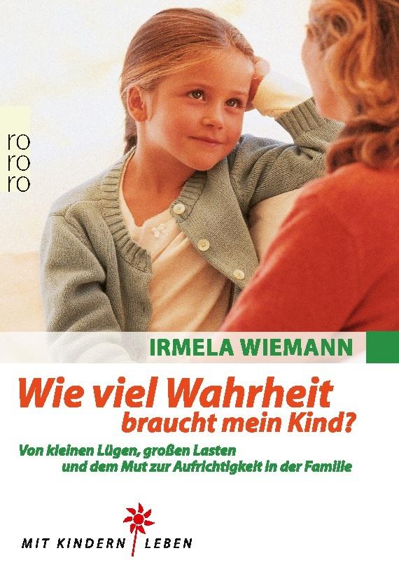 Wie viel Wahrheit braucht mein Kind?