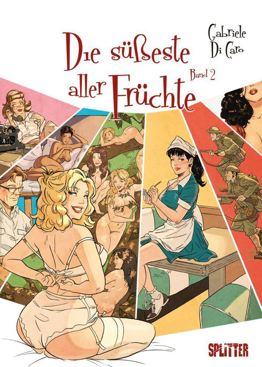 Die süßeste aller Früchte. Band 2 (von 2) (limitierte Vorzugsausgabe)