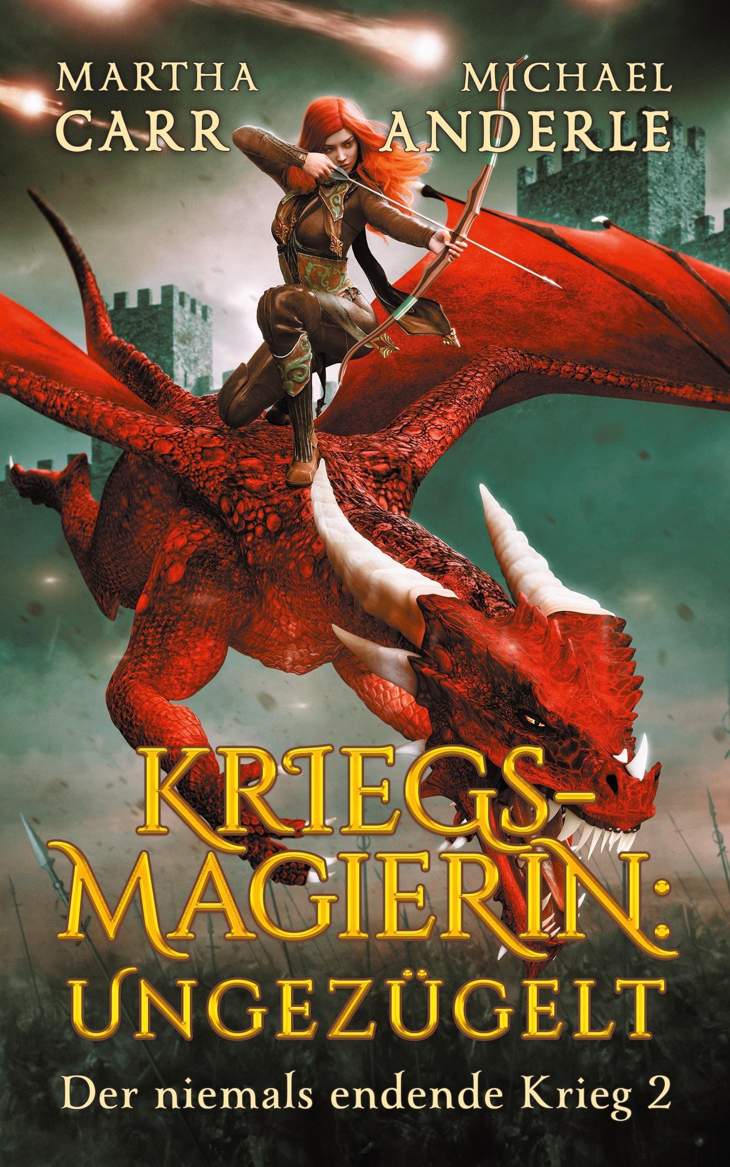 Kriegsmagierin: Ungezügelt