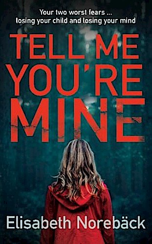 Tell Me You're Mine