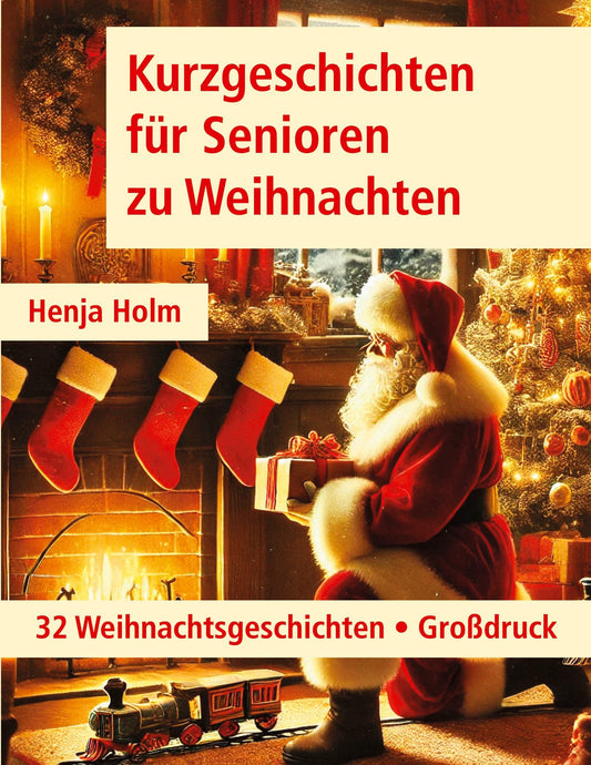 Kurzgeschichten für Senioren zu Weihnachten