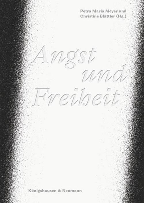 Angst und Freiheit