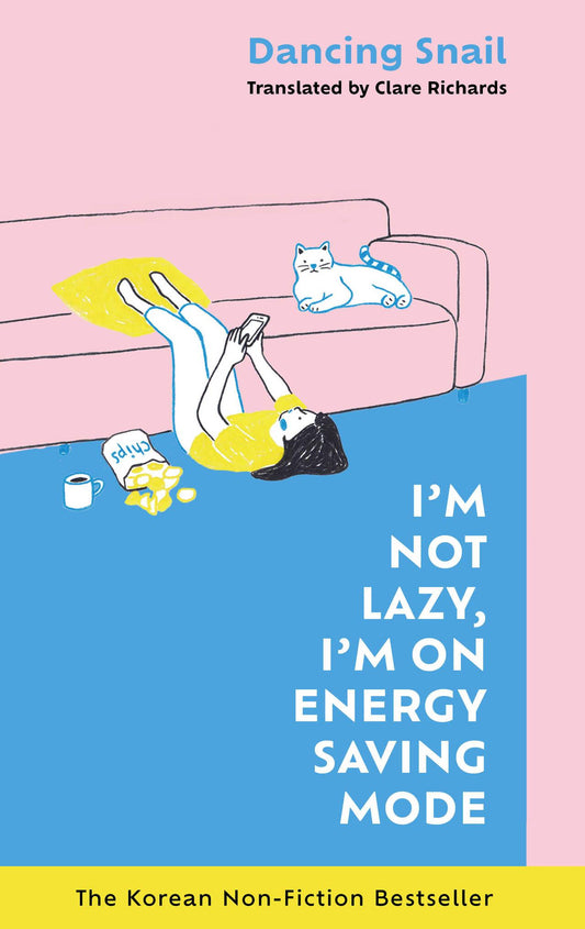 Buchcover: I'm Not Lazy, I'm on Energy Saving Mode