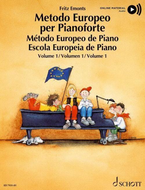 Europäische Klavierschule. Metodo Europeo per Pianoforte. Método Europeo de Piano. Escola Europeia de Piano.Bd.1