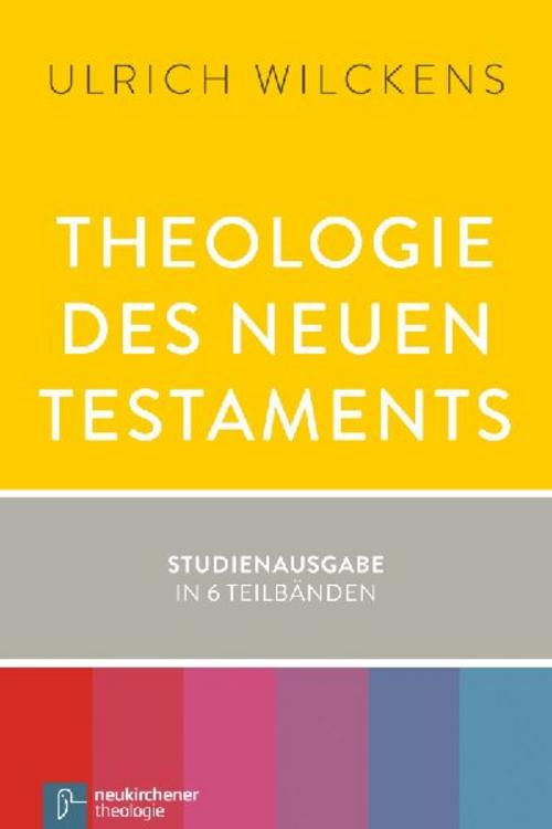 Theologie des Neuen Testaments
