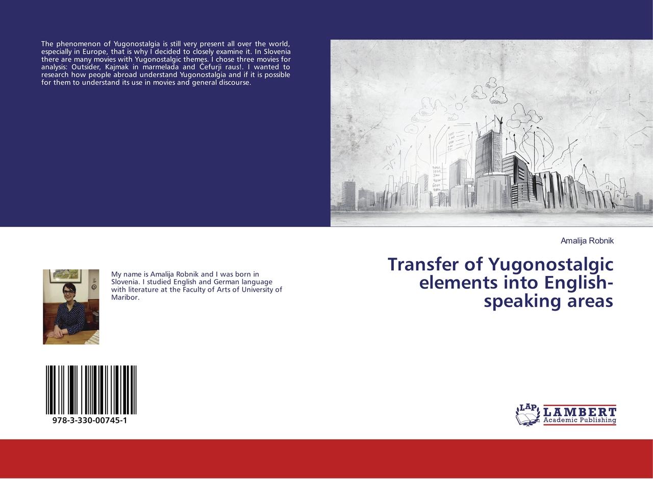 Transfer of Yugonostalgic elements into English-speaking areas