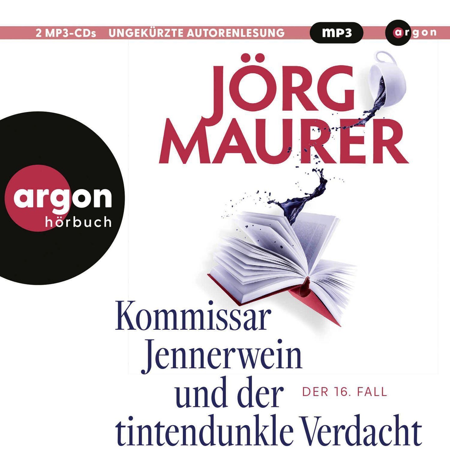 Kommissar Jennerwein und der tintendunkle Verdacht
