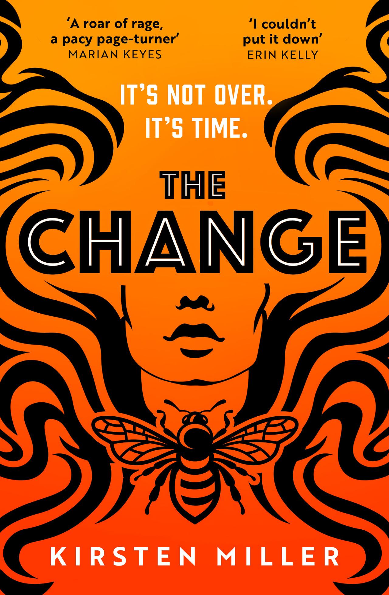 The Change