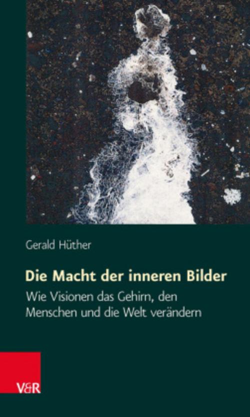 Die Macht der inneren Bilder