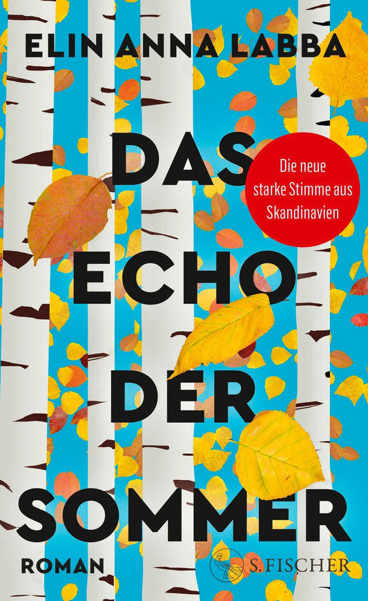 Das Echo der Sommer: Roman | Über die Lebenswelten der Sámi ‒ von der neuen starken Stimme aus Skandinavien