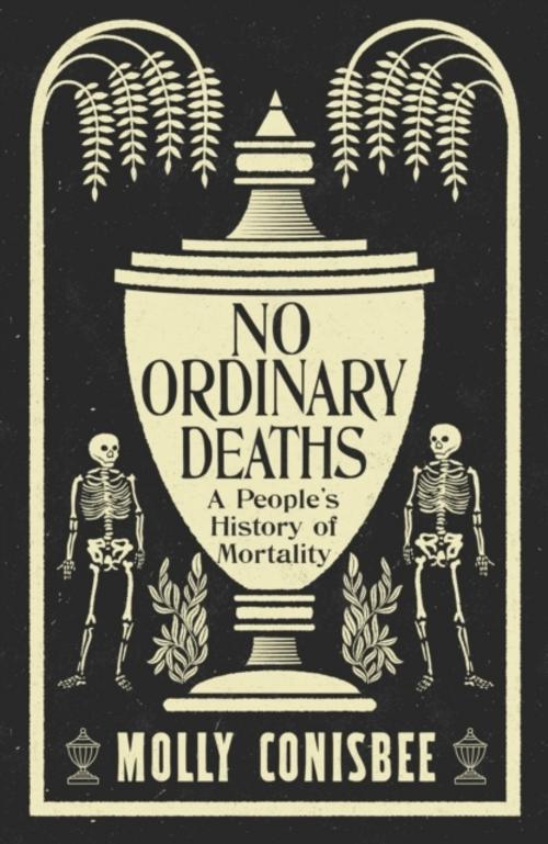 No Ordinary Deaths