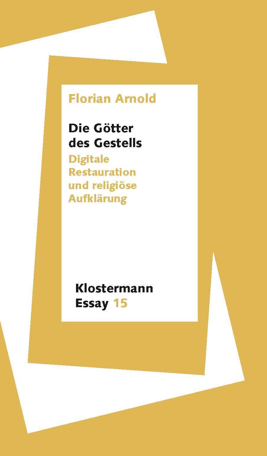 Die Götter des Gestells