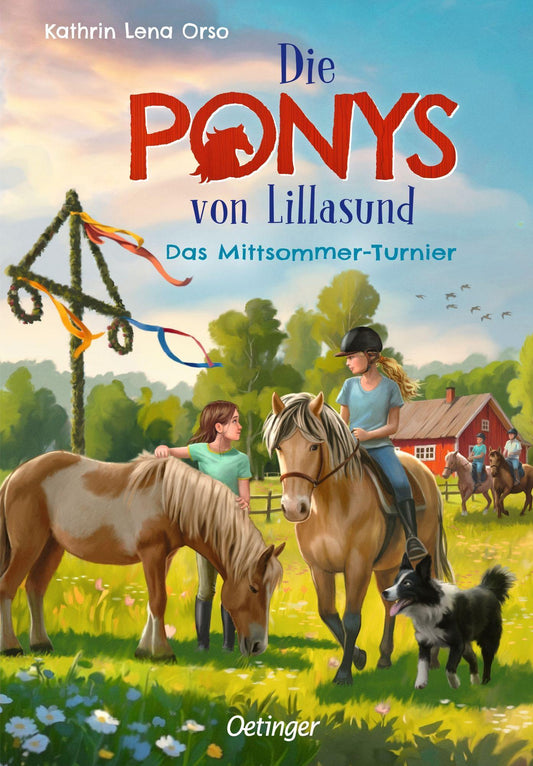 Orso, Kathrin Lena/Die Ponys von Lillasund 4. Das Mittsommer-Turnier