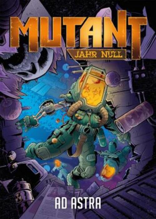 Mutant Jahr Null: Ad Astra