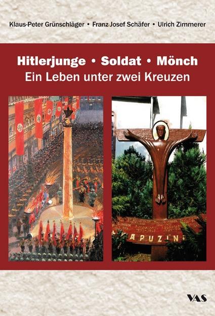 Buchcover: Hitlerjunge - Soldat - Mönch