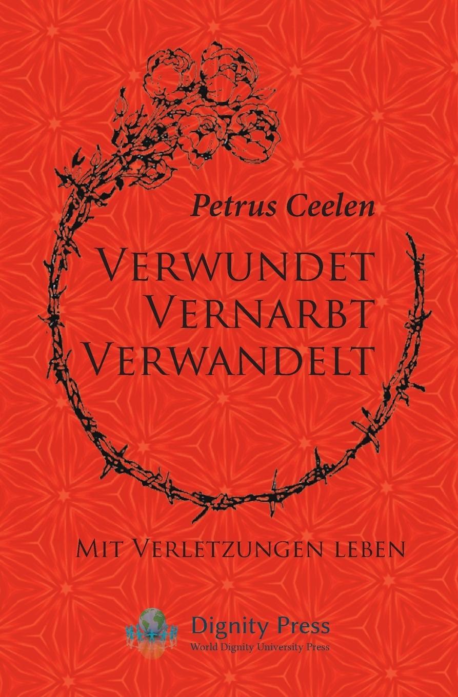 Verwundet vernarbt verwandelt