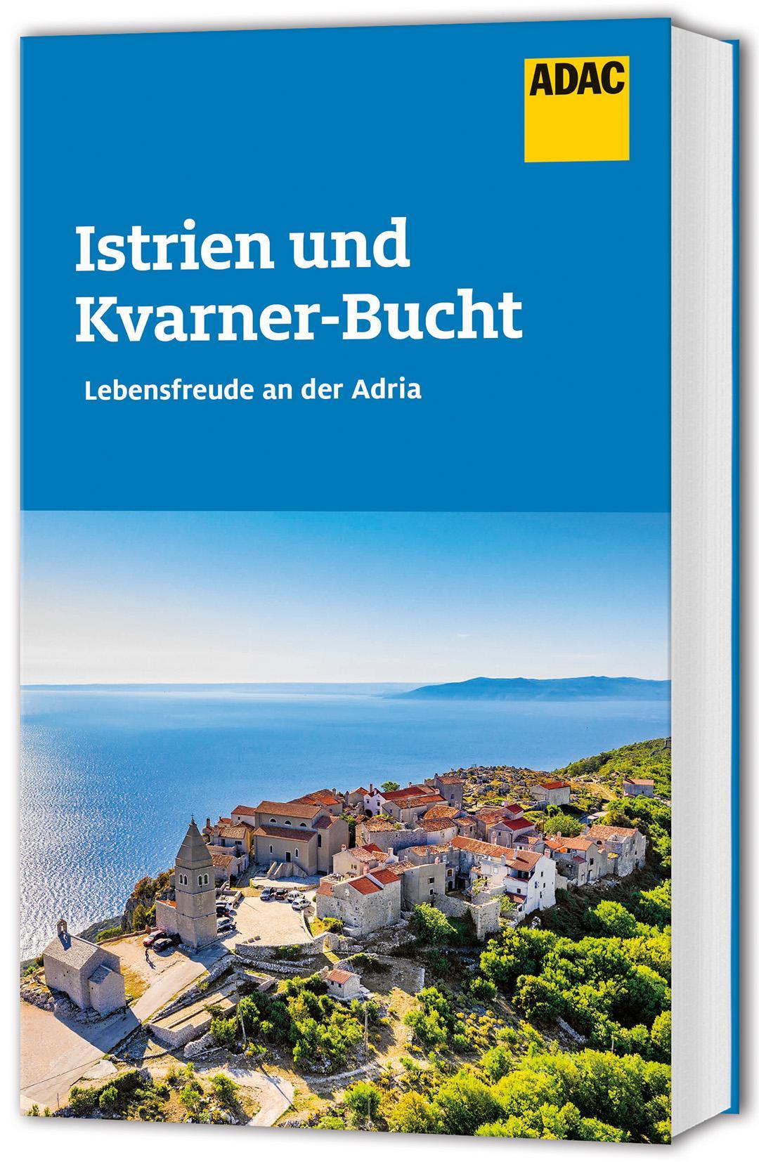 Wengert, Veronika/ADAC Reiseführer Istrien und Kvarner Bucht