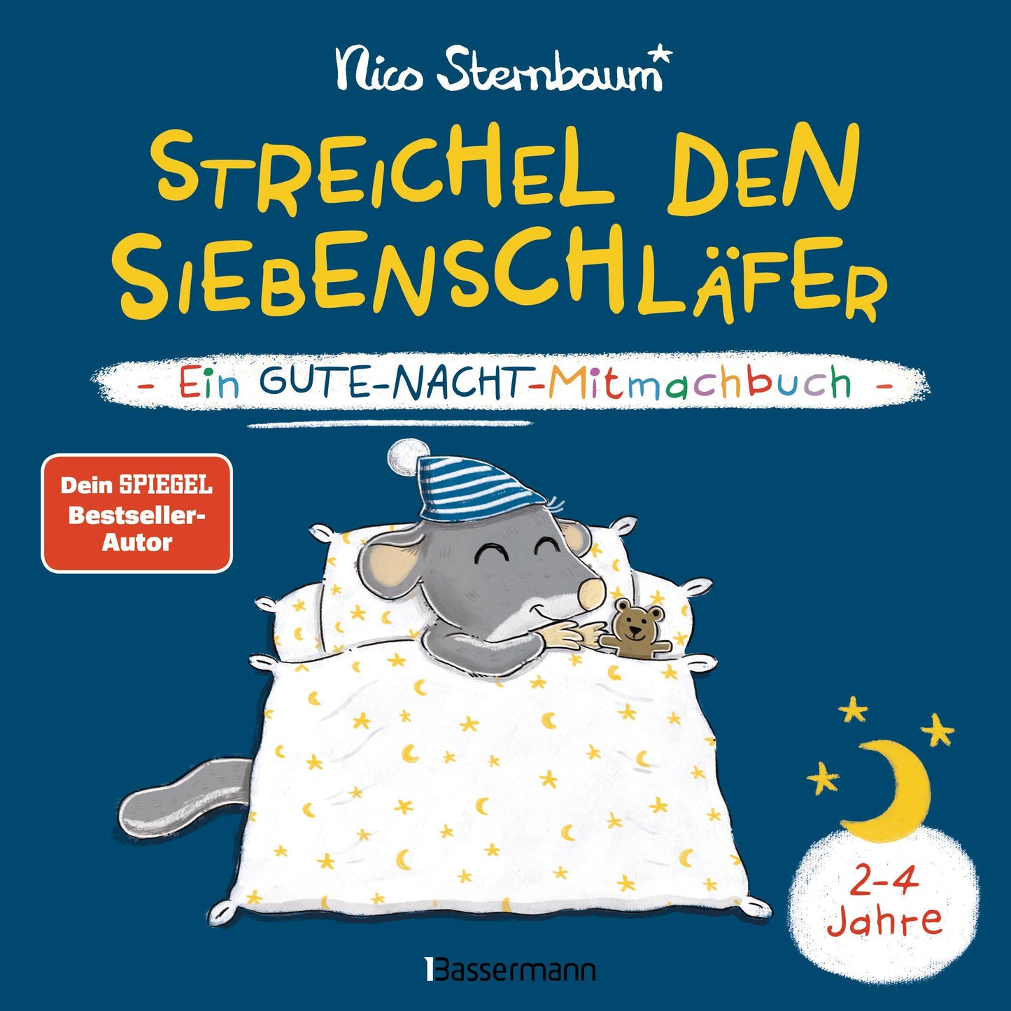 Sternbaum, Nico/Streichel den Siebenschläfer - Ein Gute-Nacht-Mitmachbuch. Für Kinder ab 2