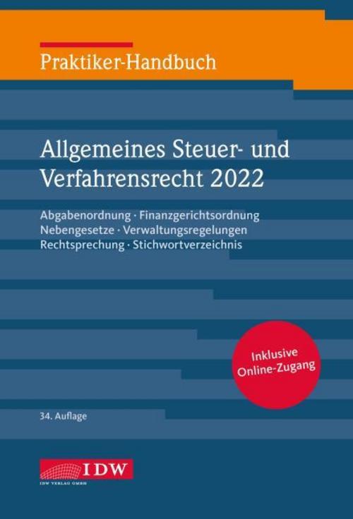 Praktiker-Handbuch Allgemeines Steuer-und Verfahrensrecht 2022, m. 1 Buch, m. 1 E-Book