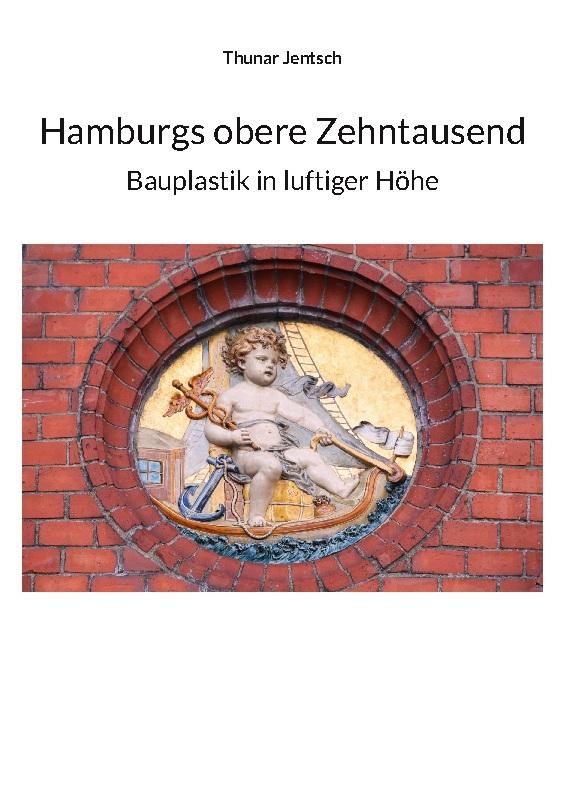 Jentsch, Thunar/Hamburgs obere Zehntausend