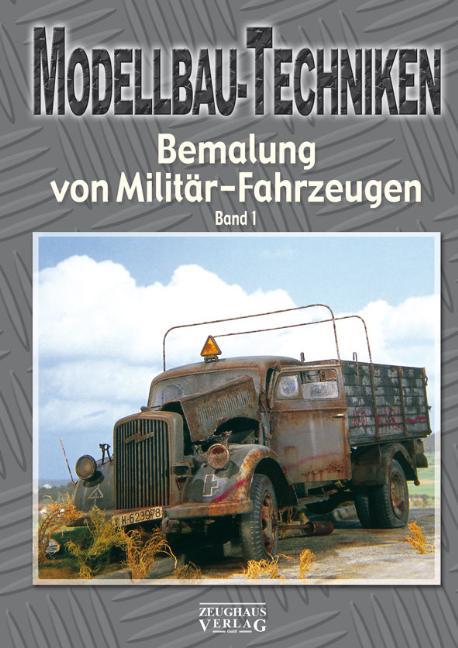 Buchcover: Modellbau-Techniken Bemalung von Militär-Fahrzeugen