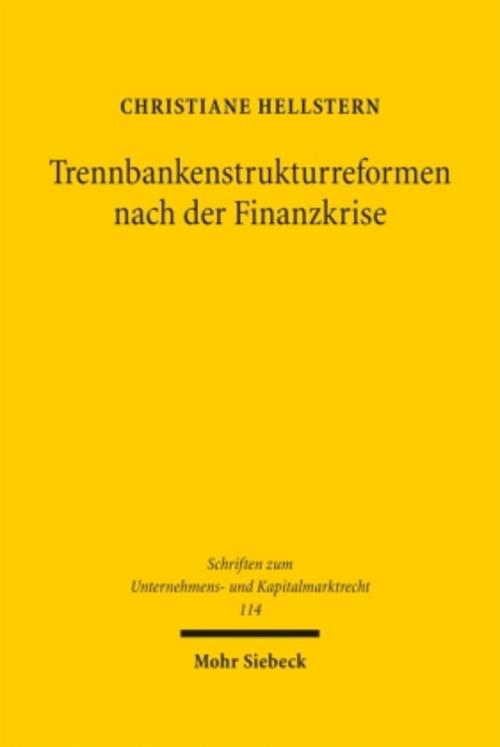 Trennbankenstrukturreformen nach der Finanzkrise