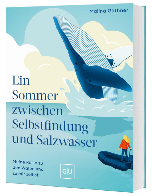 Güthner, Malina/Ein Sommer zwischen Selbstfindung und Salzwasser