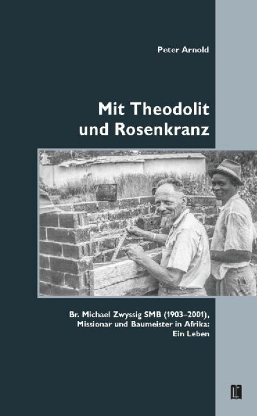 Buchcover: Mit Theodolit und Rosenkranz