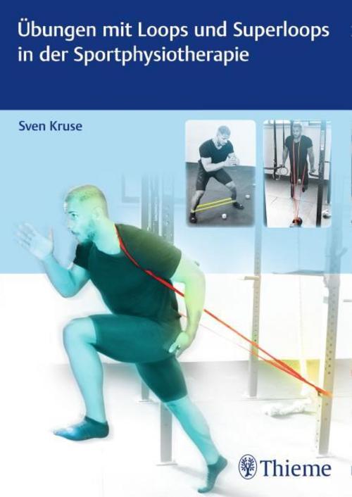 Buchcover: Übungen mit Loops und Superloops in der Sportphysiotherapie