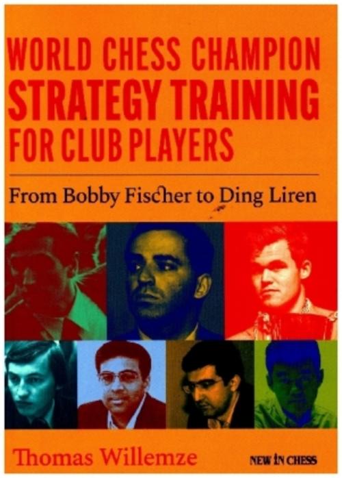 Buchcover: World Chess Champion Strategy Training for Club Players