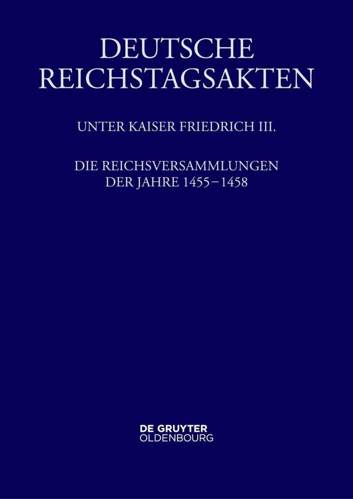 Buchcover: Die Reichsversammlungen der Jahre 1455 bis 1458