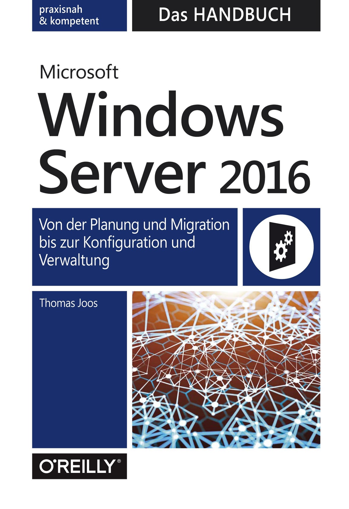 Buchcover: Microsoft Windows Server 2016 - Das Handbuch