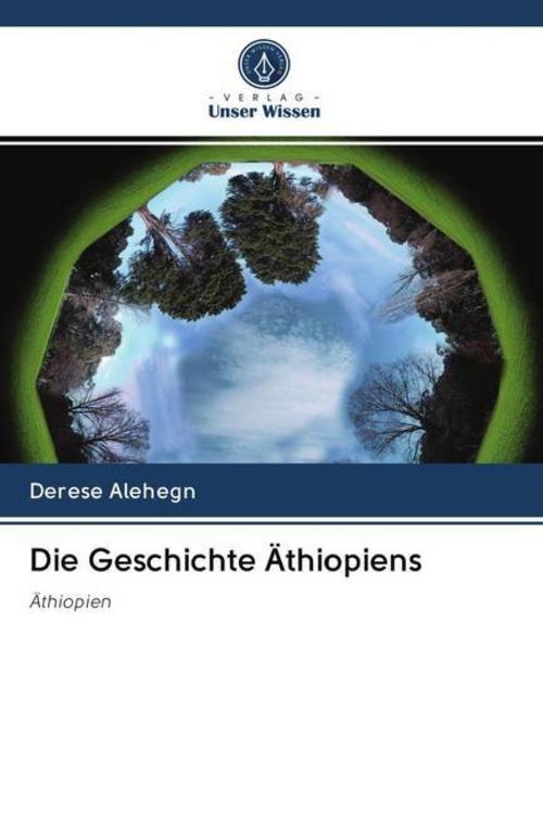 Die Geschichte Äthiopiens