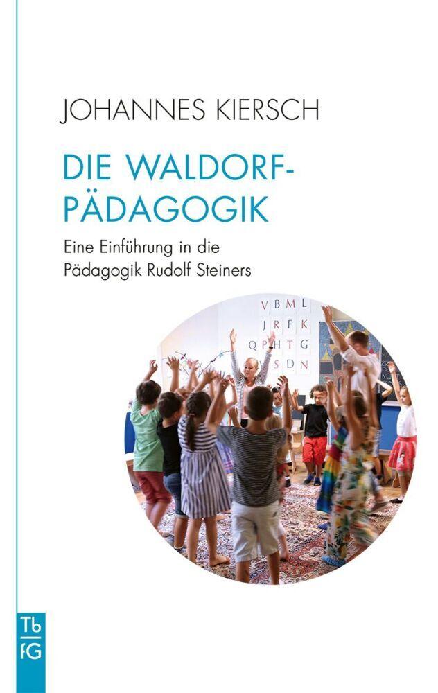 Buchcover: Die Waldorfpädagogik