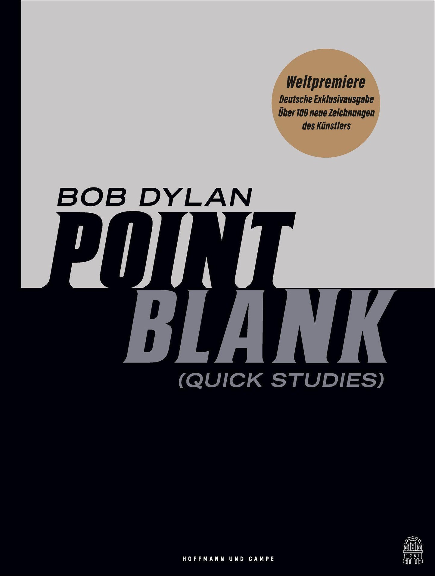 POINT BLANK: Quick Studies | Über 100 neue Zeichnungen des Künstlers | Diese deutsche Ausgabe erscheint weltweit zuerst!