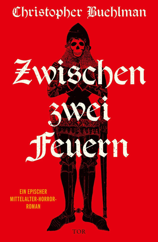 Zwischen zwei Feuern: Ein epischer Mittelalter-Horror-Roman