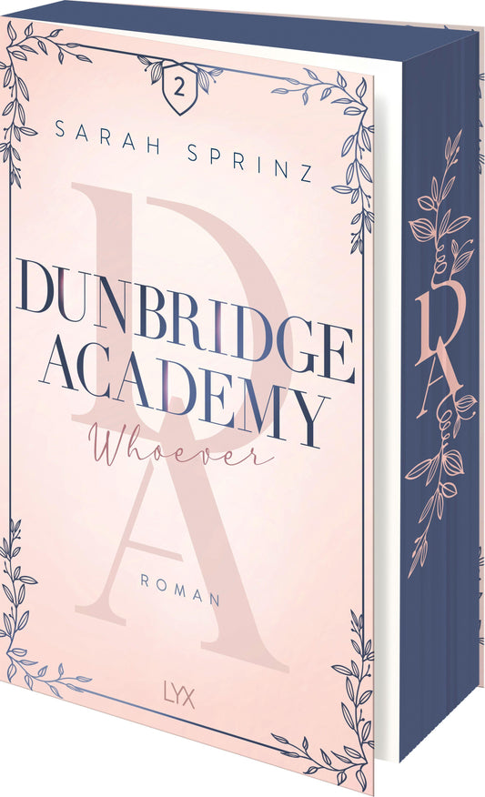 Dunbridge Academy - Whoever: Mit wunderschönem Motivfarbschnitt