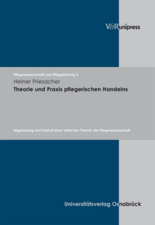 Buchcover: Theorie und Praxis pflegerischen Handelns