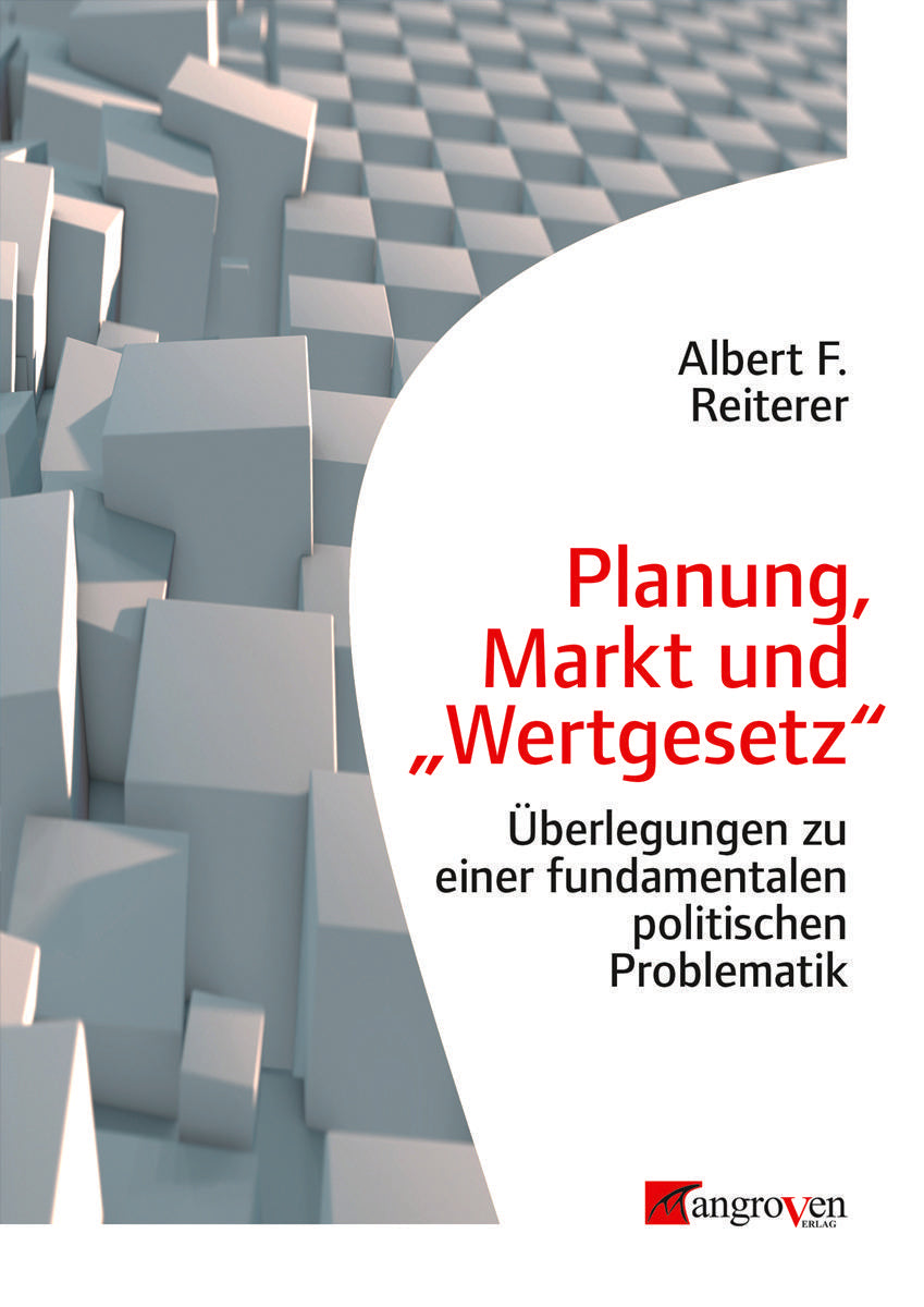 Planung, Markt und \"Wertgesetz\"