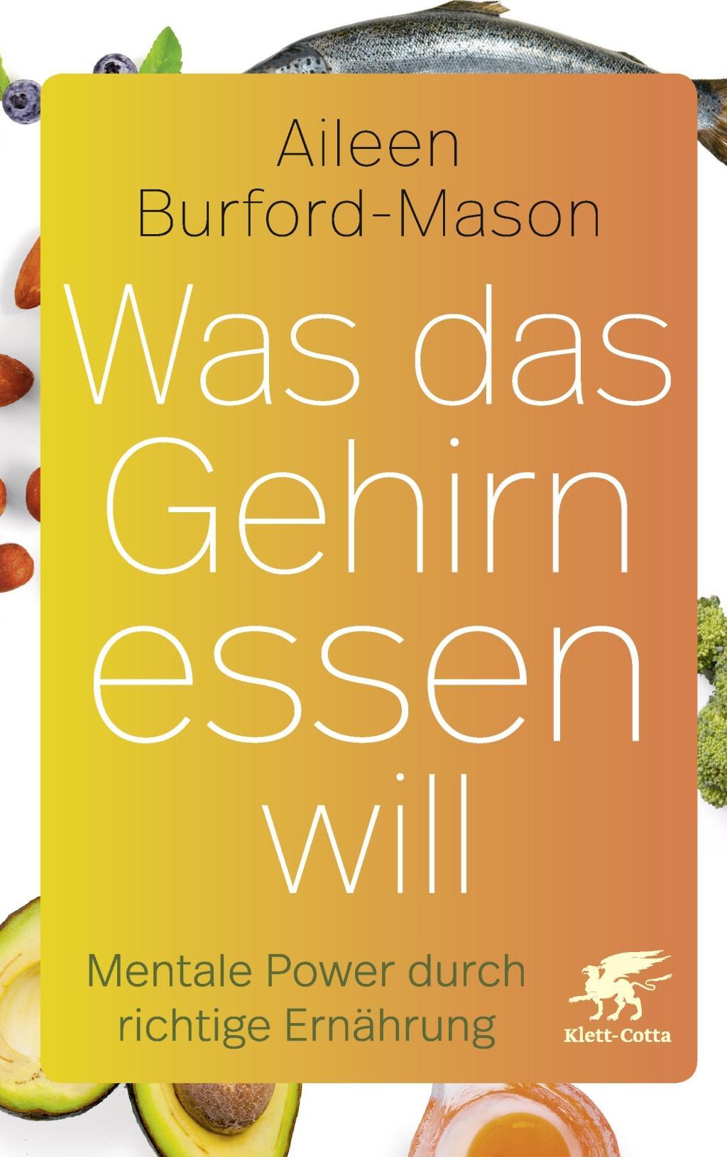 Buchcover: Was das Gehirn essen will