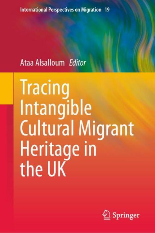 Tracing Intangible Cultural Migrant Heritage in the UK