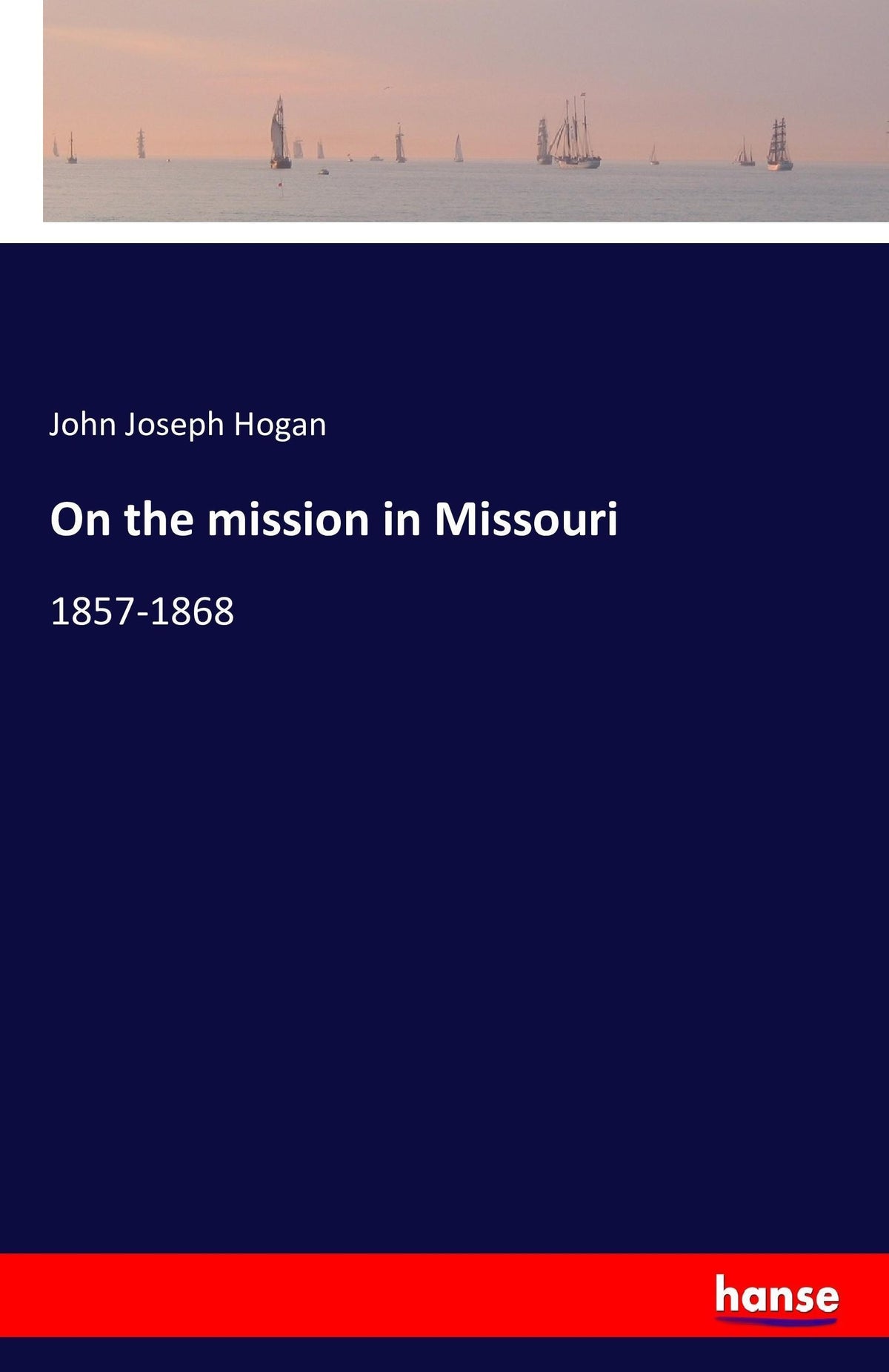 On the mission in Missouri