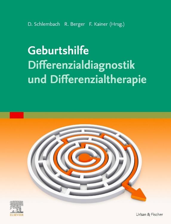 Buchcover: Geburtshilfe - Differenzialdiagnostik und Differenzialtherapie
