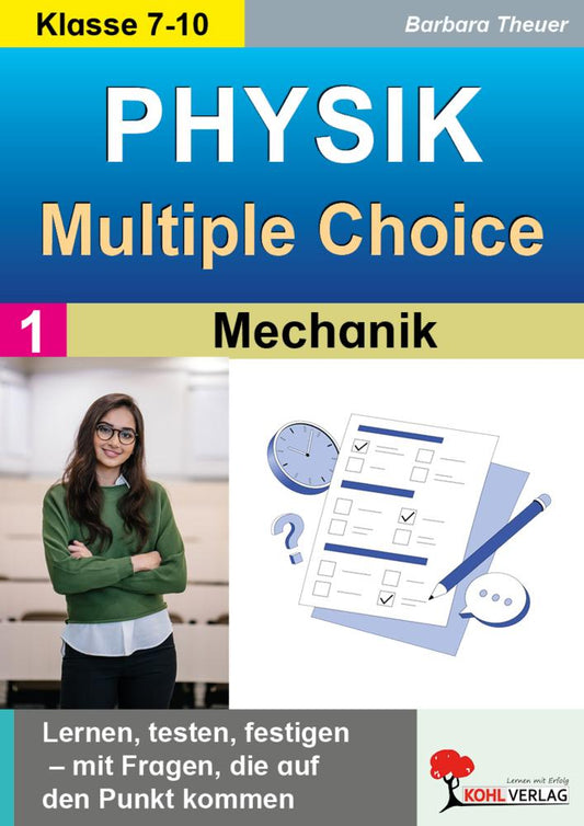 Physik - Multiple-Choice / Band 1: Mechanik