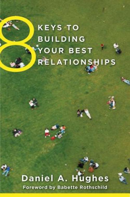 Buchcover: 8 Keys to Building Your Best Relationships
